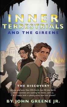Hardcover Inner Terrestrials and The Gireens: The Discovery Book