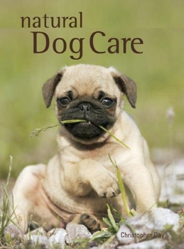 Hardcover Natural Dog Care Book