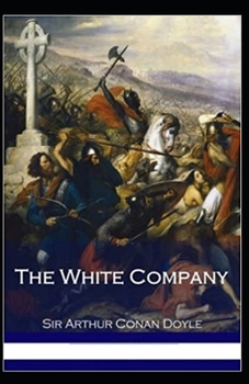 Paperback The White Company Illustrated Book