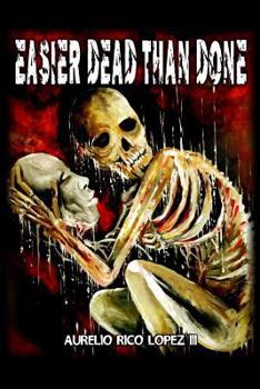 Paperback Easier Dead Than Done Book