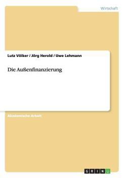 Paperback Die Außenfinanzierung [German] Book