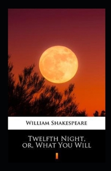Paperback Twelfe Night, Or what you will Annotated Book