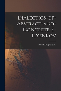Paperback Dialectics-of-abstract-and-concrete-e-ilyenkov Book