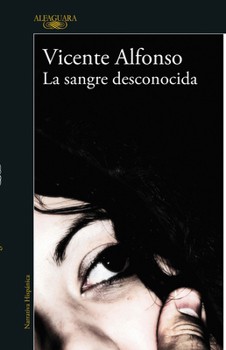 Paperback La Sangre Desconocida / Unknown Blood [Spanish] Book