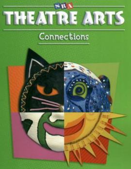 Paperback Theatre Arts Connections - Level 3 (ART CONNECTIONS) Book