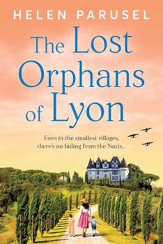 The Lost Orphans of Lyon