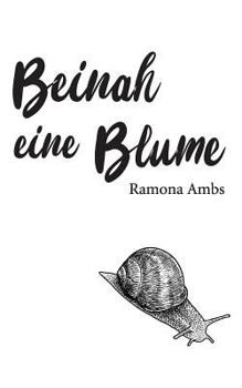 Paperback Beinah eine Blume [German] Book