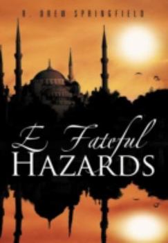 Hardcover E Fateful Hazards Book