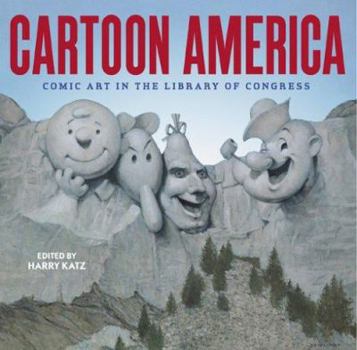 Hardcover Cartoon America: Comic Art in the Library of Congress Book