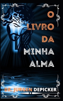 Paperback O Livro Da Minha Alma [Portuguese] Book