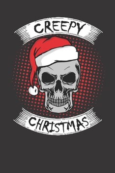 Creepy Christmas: Skull Schädel Weihnachten | A5 - Dot Grid (Punkte) 120 Seiten | Notizbuch | Tagebuch | Tagesplaner | Wochenplaner | Planer | Geschenk
