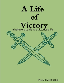Paperback A Life of Victory Book