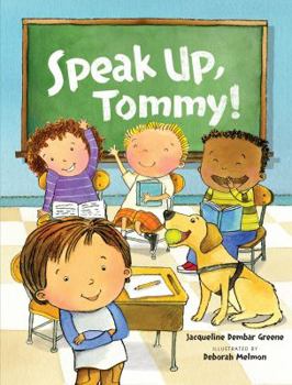 Hardcover Speak Up, Tommy! Book