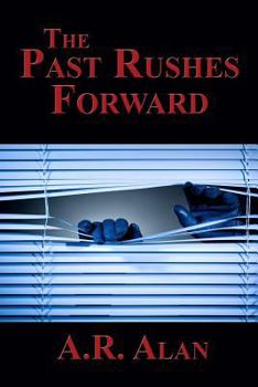 Paperback The Past Rushes Forward Book