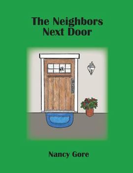 Paperback The Neighbors Next Door Book