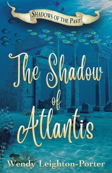 Paperback The Shadow of Atlantis Book