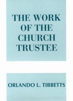 Paperback Work of the Church Trustee Book