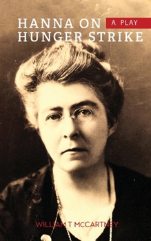 Paperback Hanna on Hunger Strike: A Play Book