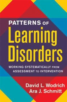 Hardcover Patterns of Learning Disorders: Working Systematically from Assessment to Intervention Book