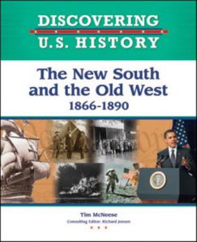 Library Binding The New South and the Old West: 1866-1890 Book