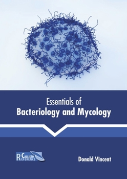 Hardcover Essentials of Bacteriology and Mycology Book