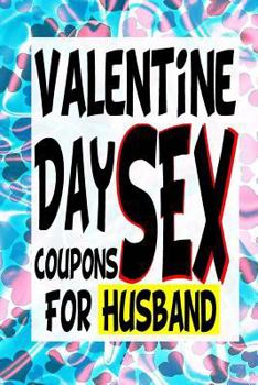 Paperback Valentines Day Sex Coupons For Husband Book