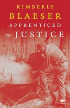 Paperback Apprenticed to Justice Book