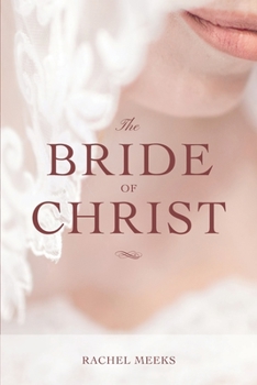 Paperback The Bride of Christ Book