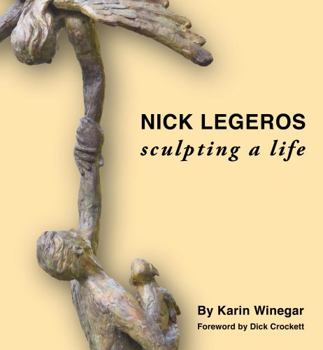 Paperback Nick Legeros Sculpting a Life Book