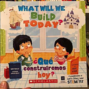 Paperback Let's Imagine: What Will We Build Today? / ¿Qué construiremos hoy? Book