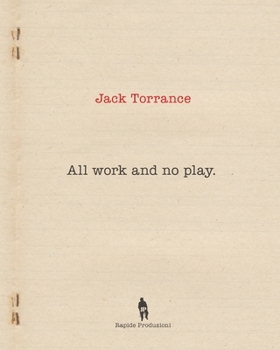 Paperback All Work and No Play Book