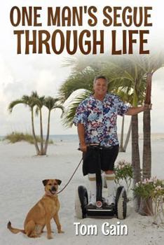 Paperback One Man's Segue Through Life Book