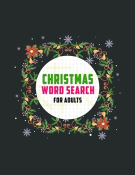 Paperback Christmas Word Search For Adults: A Unique Large Print Christmas Word Search Book For Christmas Fun Word Search Game Book