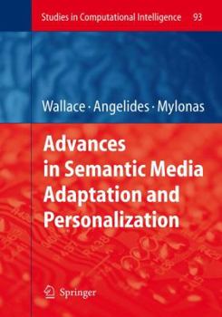 Paperback Advances in Semantic Media Adaptation and Personalization Book