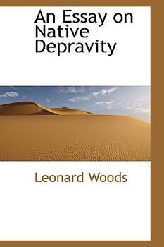 Hardcover An Essay on Native Depravity Book