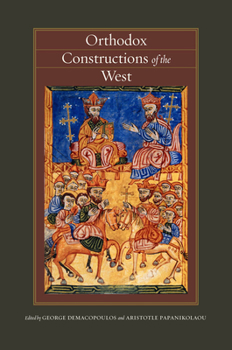 Hardcover Orthodox Constructions of the West Book