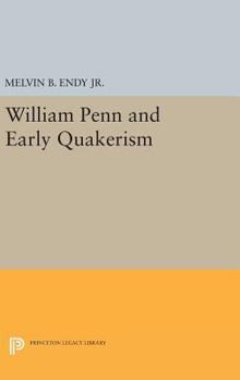 Hardcover William Penn and Early Quakerism Book