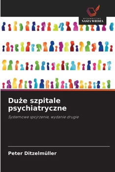 Paperback Duże szpitale psychiatryczne [Polish] Book