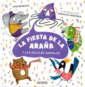 Hardcover La Fiesta de la Araña [Spanish] Book