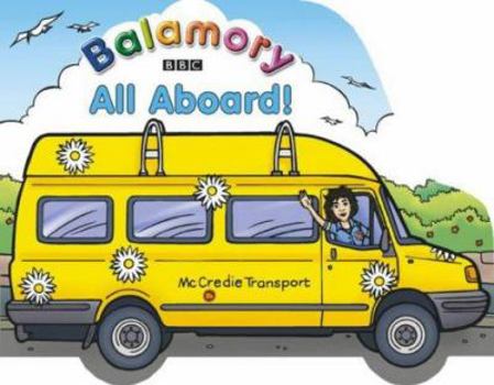 Board book All Aboard (Balamory) Book