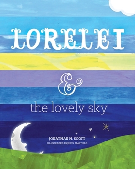 Paperback Lorelei and the Lovely Sky Book