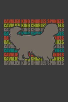 Cavalier King: 100 leere karierte Seiten ca. A5 (6"x9" niches) für Hundefreunde, Hundemütter und Hundeväter, Jungen, Mädchen, Kinder und Schülerinnen (German Edition)
