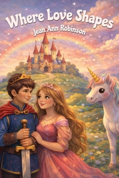 Paperback Where Love Shapes Book