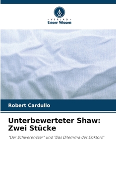 Paperback Unterbewerteter Shaw: Zwei Stücke [German] Book