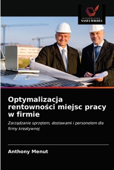 Paperback Optymalizacja rentowno&#347;ci miejsc pracy w firmie [Polish] Book