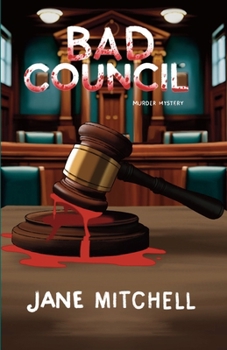 Paperback Bad Council: A Murder Mystery Book
