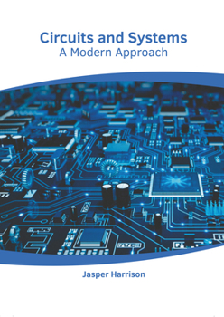 Hardcover Circuits and Systems: A Modern Approach Book