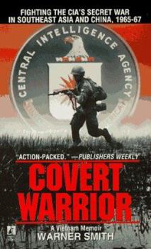 Mass Market Paperback Covert Warrior: A Vietnam Memoir Book