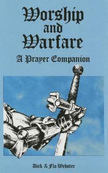 Paperback Worship and Warfare: A Prayer Companion Book