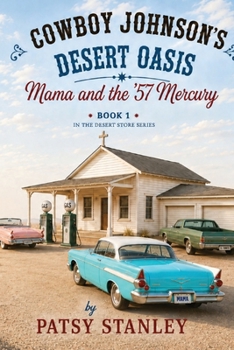 Paperback Cowboy Johnson's Desert Oasis Book
